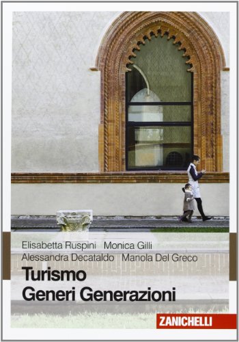 Stock image for Turismo generi generazioni for sale by libreriauniversitaria.it