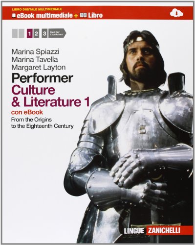 Imagen de archivo de Performer. Culture and literature. Per le Scuole superiori. Con DVD-ROM. Con espansione online: 1 Spiazzi, Marina; Tavella, Marina and Layton, Margaret a la venta por Copernicolibri