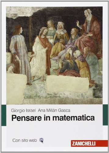 Stock image for Pensare in matematica for sale by libreriauniversitaria.it