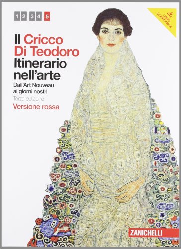 9788808195869: Itinerario nell'arte. Dall'Art Nouveau ai giorni nostri