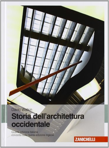 Storia dell'architettura occidentale (9788808198624) by David Watkin