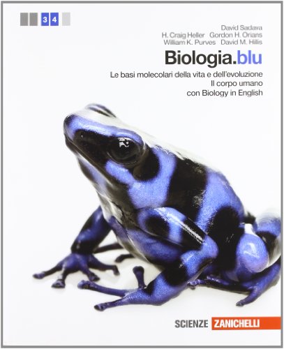 Beispielbild fr Biologia.blu. Le basi molecolari della vita e dell'evoluzione-Corpo umano. Per le Scuole superiori. Con espansione online zum Verkauf von medimops