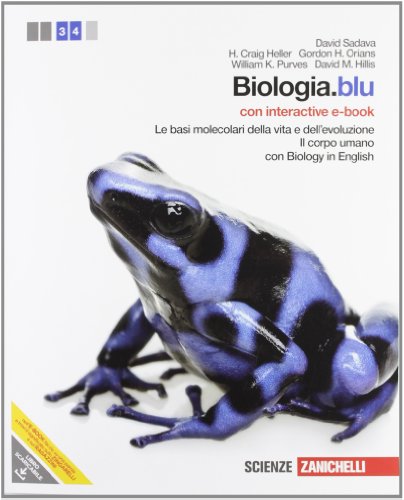 Beispielbild fr Biologia.blu. Le basi molecolari della vita e dell'evoluzione-Corpo umano. Con interactive e-book. Con espansione online zum Verkauf von medimops