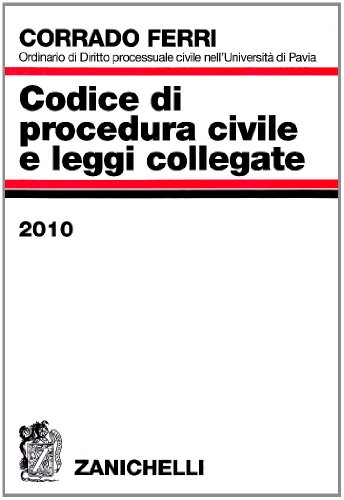 9788808211231: Codice di procedura civile e leggi collegate 2010