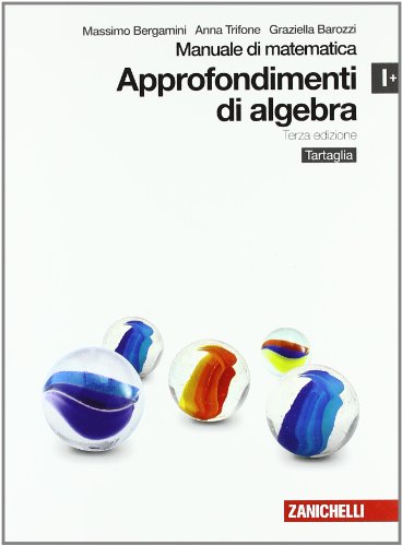 9788808218568: Manuale di matematica. Modulo I plus: Approfondimenti di algebra.