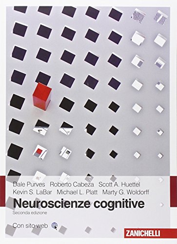 Stock image for Neuroscienze Cognitive - Seconda Edizione for sale by libreriauniversitaria.it
