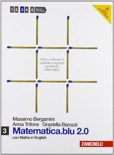 Matematica.blu 2.0-Libro + Risorse Digitali . Per le Scuole superiori -  Bergamini, Massimo; Trifone, Anna; Barozzi, Graziella: 9788808257208 -  AbeBooks