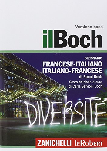 9788808259127: Il Boch. Dizionario francese-italiano, italiano-francese. Con aggiornamento online