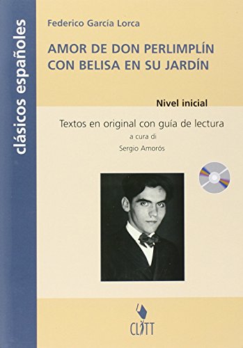 9788808261205: Amor de Don Perlimpln con Belisa en su jardn. Clasicos espaoles. Con CD Audio