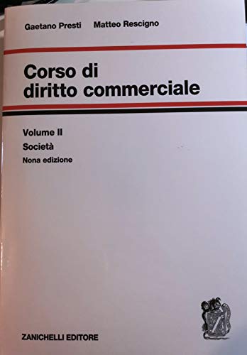 9788808298959: Corso di diritto commerciale. Società (Vol. 2)