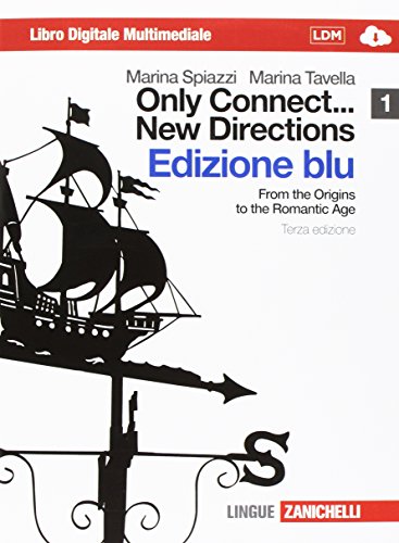 Only Connect New Directions Ediz Blu Per Le Scuole Superiori Con Cd Rom Con Espansione Online Lingua Inglese 1 Abebooks Spiazzi Marina Tavella Marina