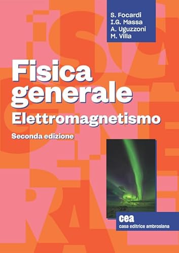 Stock image for Fisica generale. Elettromagnetismo. Con e-book for sale by libreriauniversitaria.it