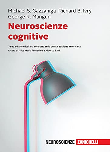 Imagen de archivo de Neuroscienze cognitive. Con Contenuto digitale per download a la venta por libreriauniversitaria.it