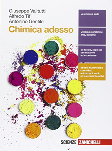 9788808320858: Chimica adesso. Per le scuole superiori. Con e-book. Con espansione online