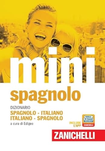 Stock image for Il mini di spagnolo. Dizionario spagnolo-italiano, italiano-spagnolo for sale by Revaluation Books