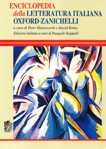 Enciclopedia della letteratura italiana Oxford-Zanichelli
