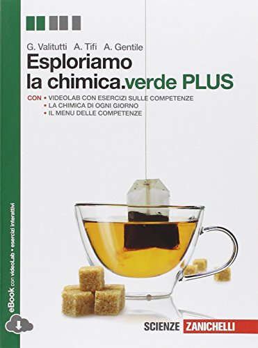 9788808334848: zanichelli editore zanichelli editore we explore the chemistry.green (ld)