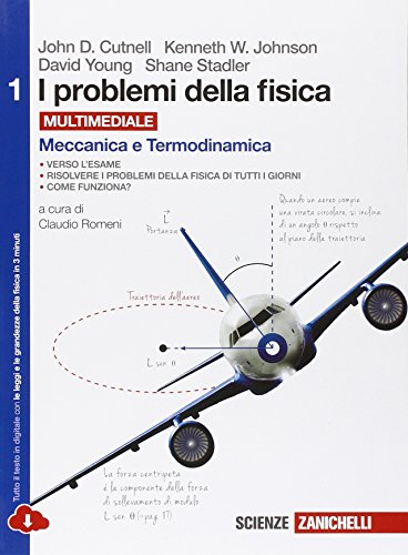 9788808357380: I problemi della fisica. Per le Scuole superiori. Con e-book. Con espansione online. Meccanica e termodinamica (Vol. 1)