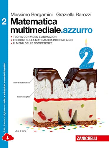 Stock image for Matematica multimediale.azzurro. Per le Scuole superiori. Con e-book. Con espansione online (Vol. 2) for sale by medimops