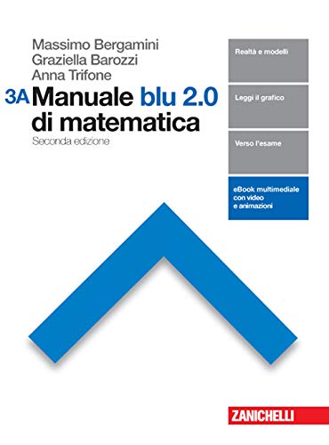 Stock image for Manuale blu 2.0 di matematica. Per le Scuole superiori. Con e-book. Con espansione online for sale by medimops