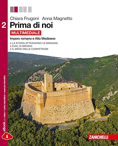 Stock image for Prima di noi. Per le Scuole superiori. Con e-book. Con espansione online (Vol. 2) for sale by medimops