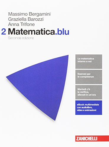 Imagen de archivo de Matematica.blu. Per le Scuole superiori. Con Contenuto digitale (fornito elettronicamente) a la venta por medimops