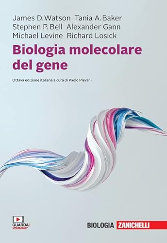 Stock image for Biologia molecolare del gene. Con e-book for sale by libreriauniversitaria.it