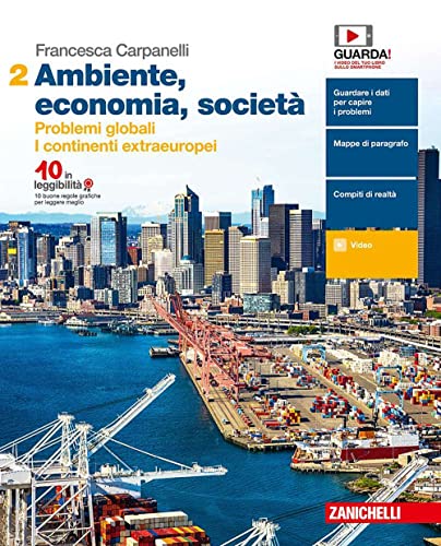 Beispielbild fr Ambiente, economia, societ. Per le Scuole superiori. Con e-book. Problemi globali. I continenti extraeuropei (Vol. 2) zum Verkauf von medimops