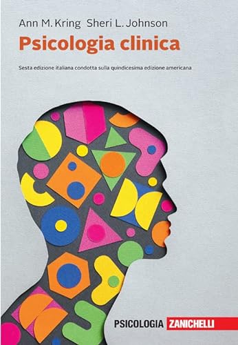 Stock image for Psicologia clinica. Con e-book for sale by libreriauniversitaria.it