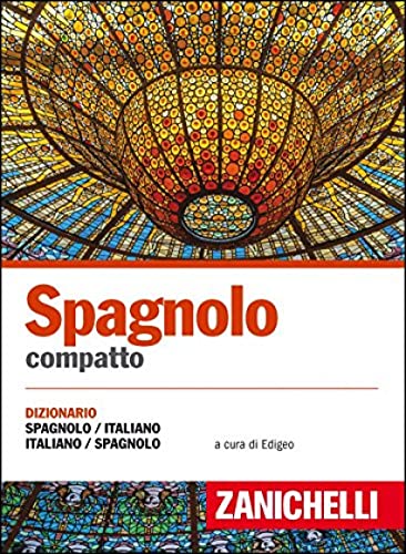 Stock image for Spagnolo compatto. Dizionario spagnolo-italiano, italiano-spagnolo for sale by Revaluation Books