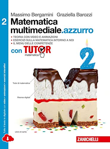 MATEMATICA MULTIMEDIALE AZZURRO - VOL. 2 CON TUTOR - BERGAMINI MASSIMO - BAROZZI GRAZIELLA