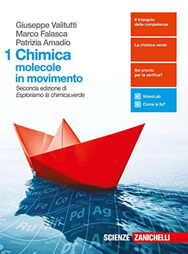 9788808638298: Chimica: molecole in movimento. Per le Scuole superiori. Con Contenuto digitale (fornito elettronicamente) (Vol. 1)