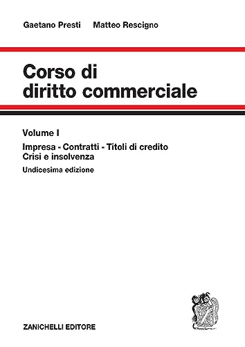 Imagen de archivo de Corso di diritto commerciale. Impresa, contratti, titoli di credito, fallimento (Vol. 1) a la venta por libreriauniversitaria.it