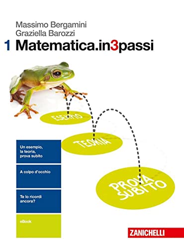 Imagen de archivo de Matematica.in3passi. Per le Scuole superiori. Con aggiornamento online (Vol. 1) a la venta por medimops