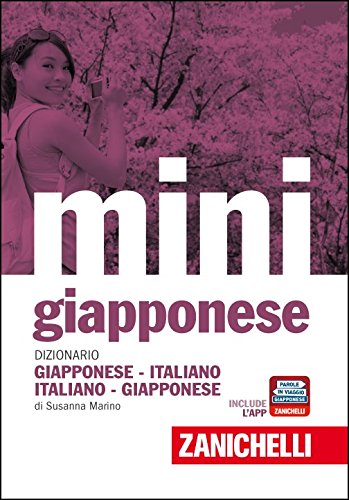 Stock image for Il mini di giapponese. Dizionario giapponese-italiano italiano-giapponese for sale by Revaluation Books