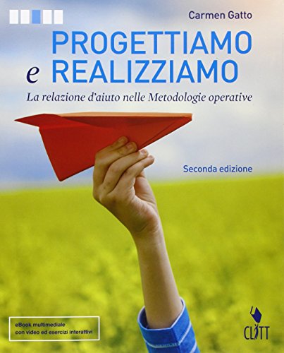 9788808721112: Progettiamo e realizziamo. Per le Scuole superiori. Con Contenuto digitale (fornito elettronicamente)