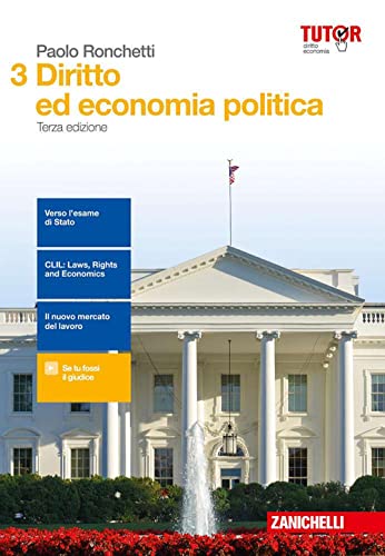 9788808725721: Diritto ed economia politica. Per le Scuole superiori. Con aggiornamento online (Vol. 3)