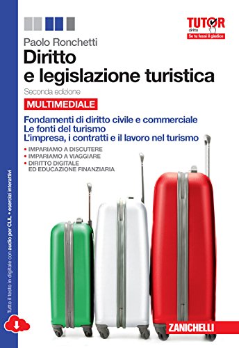 Stock image for Diritto e legislazione turistica. Per le Scuole superiori. Con espansione online for sale by Buchpark