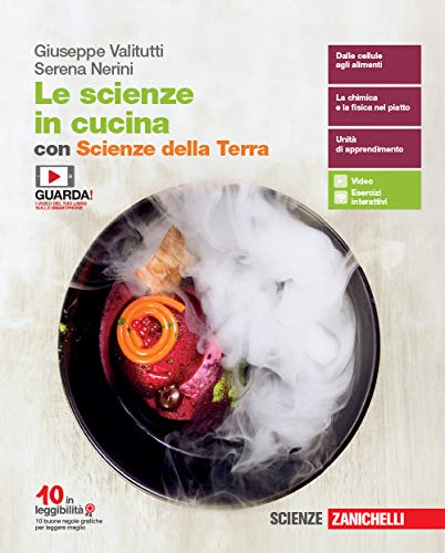 Stock image for Le scienze in cucina. Volume unico con Scienze della Terra. Per le Scuole superiori. Con espansione online for sale by medimops