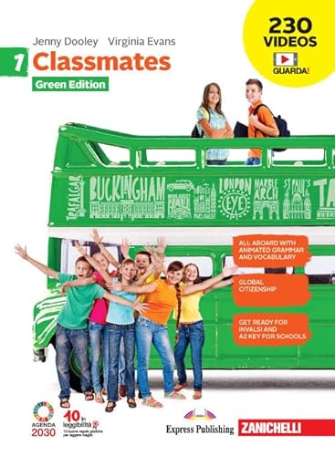 9788808818539: Classmates. Corso di inglese per la scuola secondaria di primo grado. Green edition. Per la Scuola media. Con e-book. Con espansione online (Vol. 1)