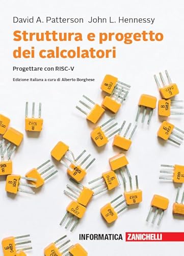 9788808820594: Struttura e progetto dei calcolatori. Progettare con RISC-V. Con e-book