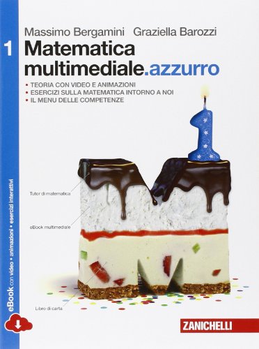 Stock image for Matematica multimediale.azzurro. Per le Scuole superiori. Con e-book. Con espansione online (Vol. 1) for sale by medimops