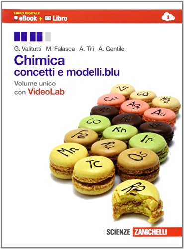9788808835475: Chimica. Conceti e modelli.blu. Per le Scuole superiori. Con e-book
