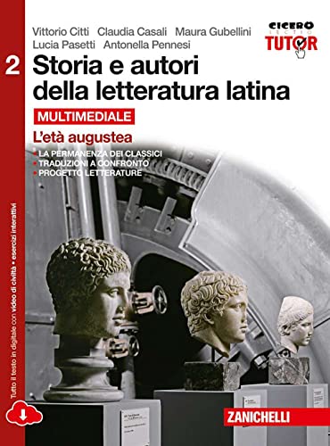 Beispielbild fr Storia e autori della letteratura latina. Per le Scuole superiori. Con e-book. Con espansione online. L'et augustea (Vol. 2) zum Verkauf von medimops