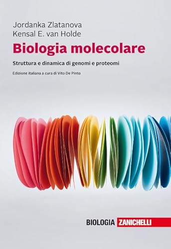 9788808920898: Biologia molecolare. Struttura e dinamica di genomi e proteomi. Con e-book