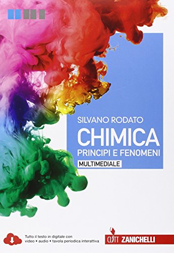 Stock image for Chimica. Principi e fenomeni. Per le Scuole superiori. Con e-book. Con espansione online for sale by medimops