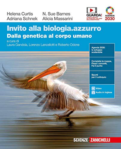 Imagen de archivo de Invito alla biologia.azzurro. Dalla genetica al corpo umano. Per le Scuole superiori. Con e-book. Con espansione online a la venta por medimops