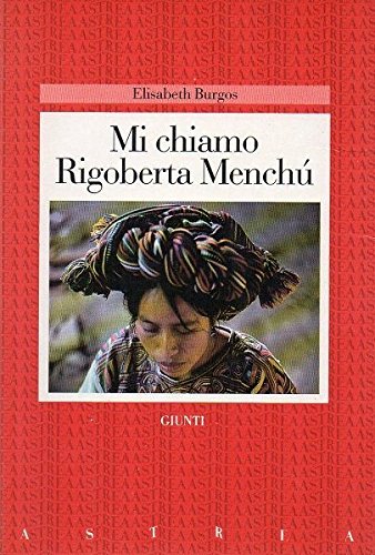 Beispielbild fr Mi chiamo Rigoberta Mench zum Verkauf von medimops