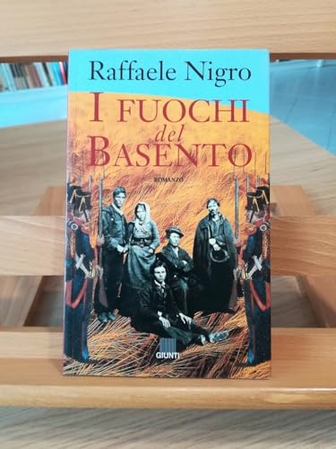 I FUOCHI DEL BASENTO - NIGRO RAFFAELE