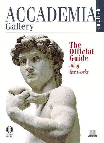9788809013445: Accademia Gallery. The Official Guide. All of the Works